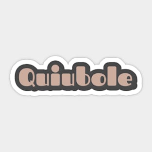 Quiubole Sticker